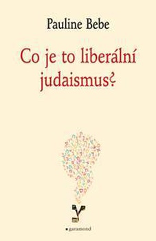 obálka: Co je to liberální judaismus?