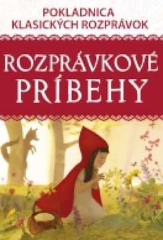 obálka: Rozprávkové príbehy – Pokladnica klasických rozprávok