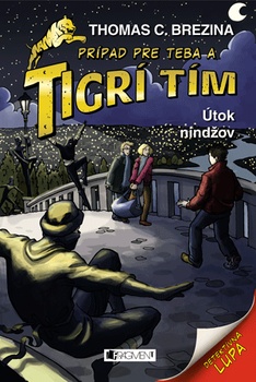 obálka: Tigrí tím - Útok nindžov