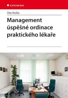 obálka: Management úspěšné ordinace praktického lékaře