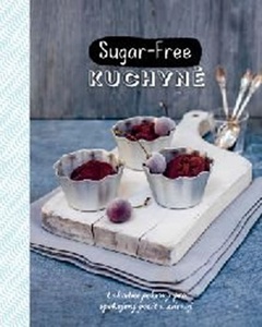 obálka: Sugar-Free kuchyně