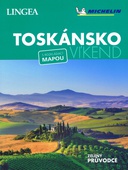 obálka: Toskánsko - víkend...s rozkládací mapou