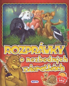 obálka: Rozprávky o nezbedných zvieratkách