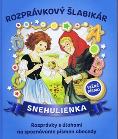 obálka: Snehulienka - Rozprávkový šlabikár