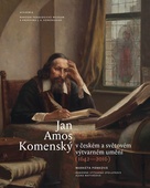 obálka: Jan Amos Komenský v českém a světovém výtvarném umění (1642-2016)