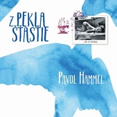 obálka: Pavol Hammel: Z pekla šťastie