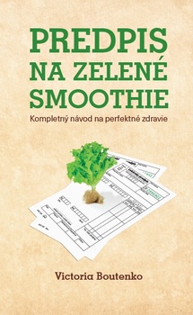 obálka: Predpis na zelené smoothie