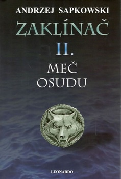 obálka: Zaklínač II. - Meč osudu - 3.vydání