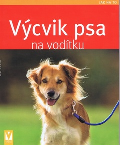 obálka: Výcvik psa na vodítku