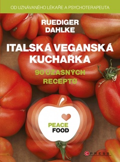 obálka: PEACE FOOD Italská veganská kuchařka