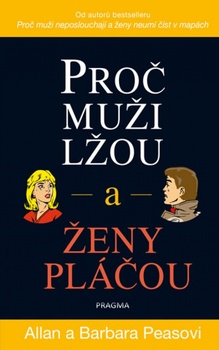 obálka: Proč muži lžou a ženy pláčou