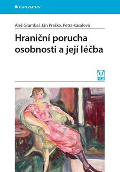 obálka: Hraniční porucha osobnosti a její léčba