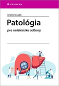 obálka: Patológia pre nelekárske odbory