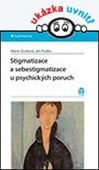 obálka: Stigmatizace a sebestigmatizace u psychických poruch