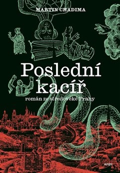 obálka: Poslední kacíř