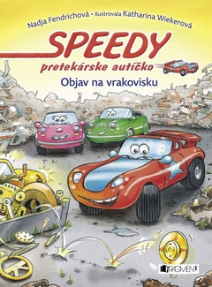 obálka: Speedy, pretekárske autíčko 3 – Objav na vrakovisku