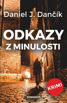 obálka: Odkazy z minulosti