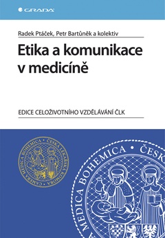 obálka: Etika a komunikace v medicíně