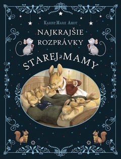 obálka: Najkrajšie rozprávky starej mamy