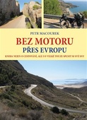 obálka: Bez motoru přes Evropu