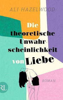 obálka: Die theoretische Unwahrscheinlichkeit von Liebe