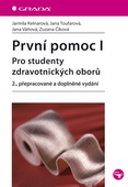 obálka: První pomoc I - Pro studenty zdravotnických oborů – 2., přepracované a doplněné vydání