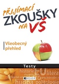 obálka: Přijímací zkoušky na VŠ Všeobecný přehled