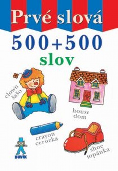 obálka: Prvé slová - 500 + 500 slov