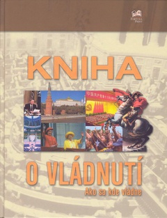 obálka: Kniha o vládnutí - Ako sa kde vládne