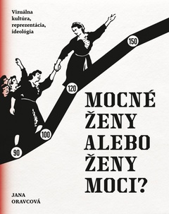 obálka: Mocné ženy alebo ženy moci?