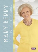 obálka: Mary Berry: Foolproof Cooking