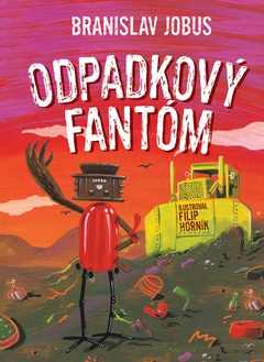 obálka: Odpadkový fantóm