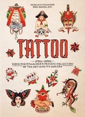 obálka: Henk Schiffmacher | TATTOO. 1730s-1970s. Henk Schiffmacher's Private Collection. 40th Ed.