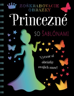 obálka: Zoškrabovacie obrázky – Princezné