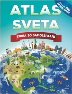 obálka: Atlas sveta - kniha so samolepkami