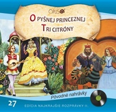 obálka: CD-Najkrajšie rozprávky 27- O pyšnej princeznej / Tri citróny