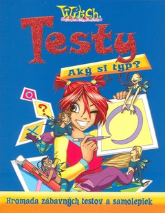 obálka: W.i.t.c.h. - Testy - Aký si typ?