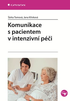 obálka: Komunikace s pacientem v intenzivní péči