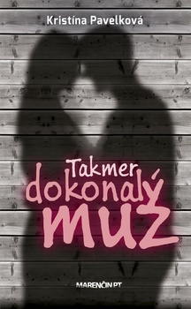 obálka: Takmer dokonalý muž