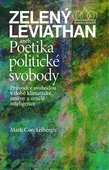 obálka: Zelený Leviathan aneb Poetika politické svobody