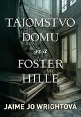 obálka: Tajomstvo domu na Foster Hille