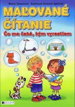 obálka: Maľované čítanie – Čo ma čaká, kým vyrastiem