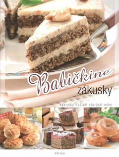 obálka: BABIČKINE ZÁKUSKY