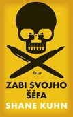 obálka: Zabi svojho šéfa