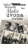 obálka: Medzi dvoma svetmi