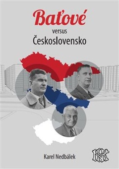 obálka: Baťové versus Ćeskoslovensko