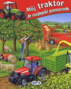 obálka: Môj traktor je najlepši pomocník