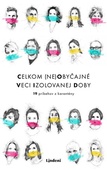 obálka: Celkom (ne)obyčajné veci izolovanej doby