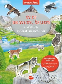 obálka: SVET DRAVCOV, ŠELIEM a ďalších zvierat našich hôr – Knižka s plagátom a samolepkami