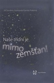 obálka: Naše třídní je mimozemšťan! - 2.vydání